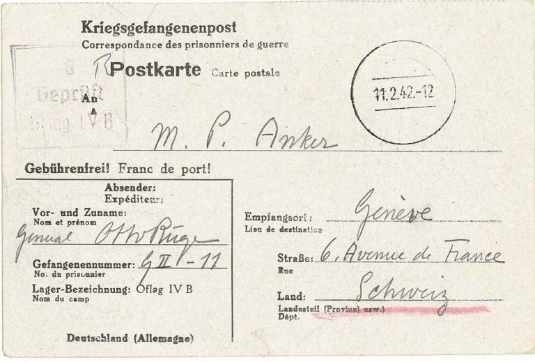 Forsida på eitt av mange postkort som general Otto Ruge i løpet av krigen sende til til Peter Anker, den norske representanten ved hovedkvarteret til Raudekrossen i Geneve. I dette postkortet takkar Ruge for pakke og helsing til 60-årsdagen sin. Familiane til dei internerte offiserane mottok mange slike ”krigsfangekort” i løpet av krigsåra. RA/PA-1468 Norske offiserer i tysk fangenskap, F-2, brev fra general Otto Ruge.