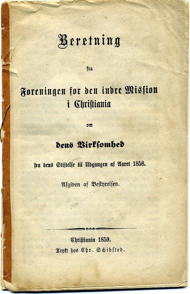 årsberetning for 1858 foreningen for den indre misjon i christiania